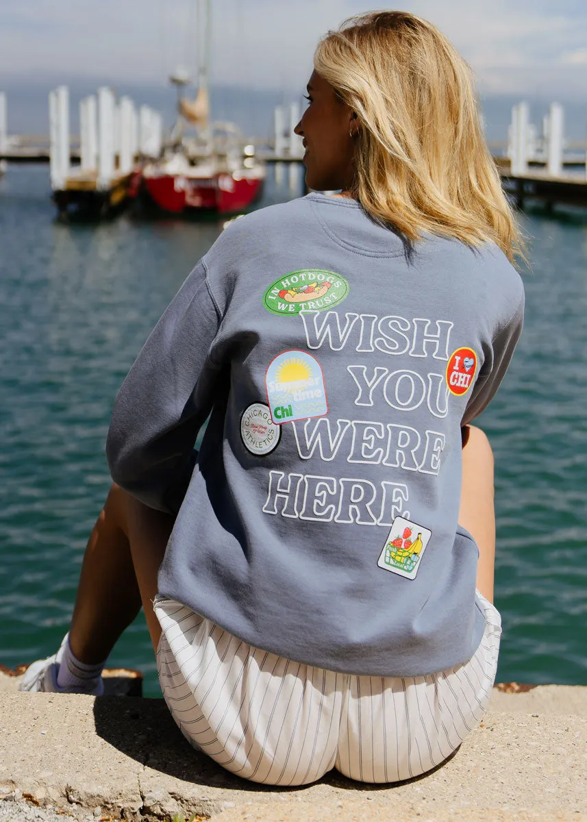 Wish You Were Here Crewneck Sweatshirt Adaptive Fit Silhouette